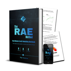 The RAE Method: Ultimate Credit Rebuilding Workbook